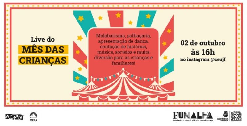 Live com temática de circo abre programação do Mês da Criança na Praça CEU